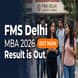 FMS Delhi MBA Result 2026 Out; 314 Seats Offered Across Categories